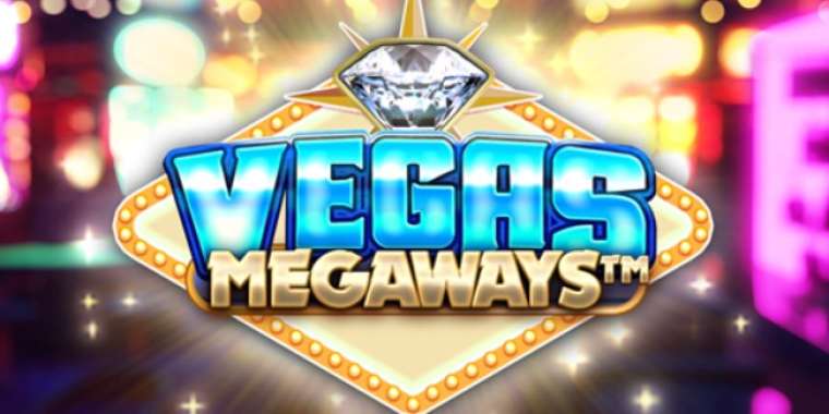 Play Vegas Megaways slot CA