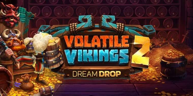 Play Volatile Vikings 2 Dream Drop slot CA