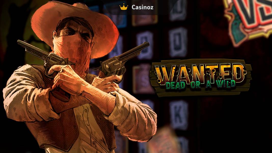 Wanted Dead or a Wild slot