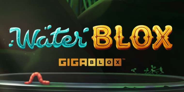 Play Water Blox Gigablox slot CA