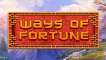 Play Ways of Fortune slot CA