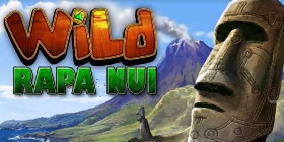 Wild Rapa Nui by Bally Wulff CA