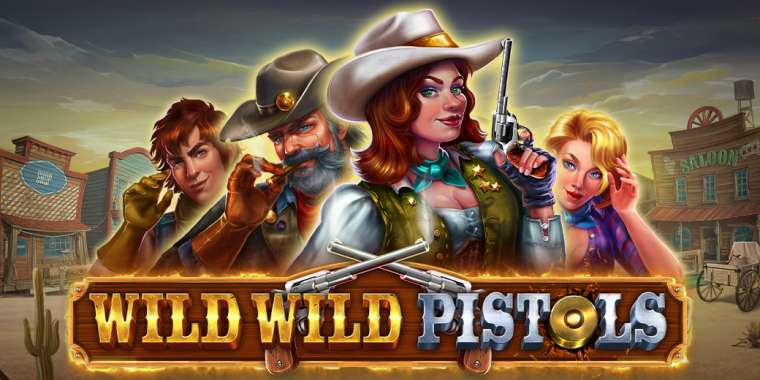 Play Wild Wild Pistols slot CA