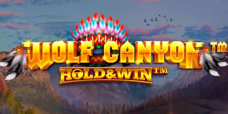 Play Wolf Canyon: Hold & Win slot CA