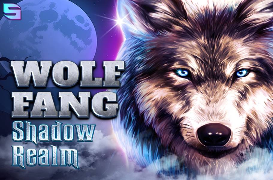Wolf Fang – Shadow Realm slot
